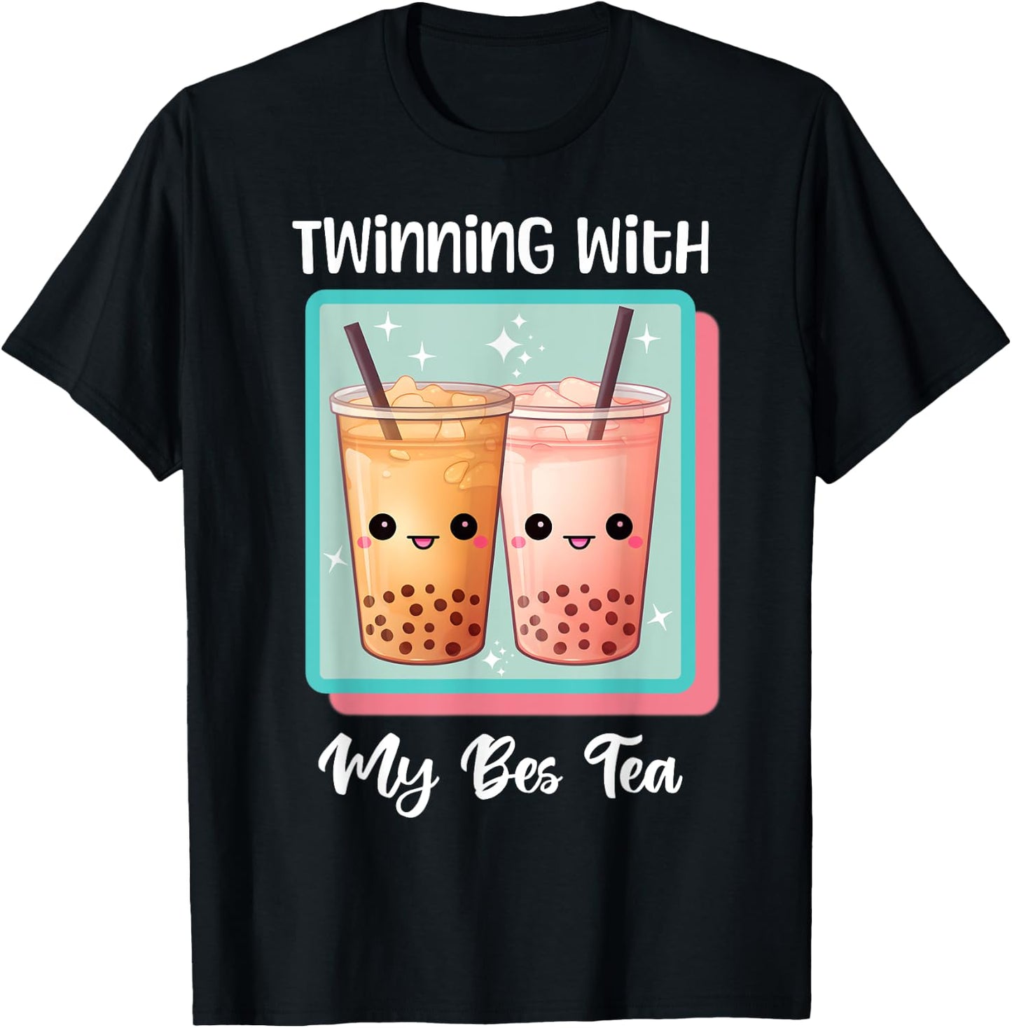 Twinning With My Bestie Spirit Week Twin Day Bes Tea Boba T-Shirt - T-Shirt | Black