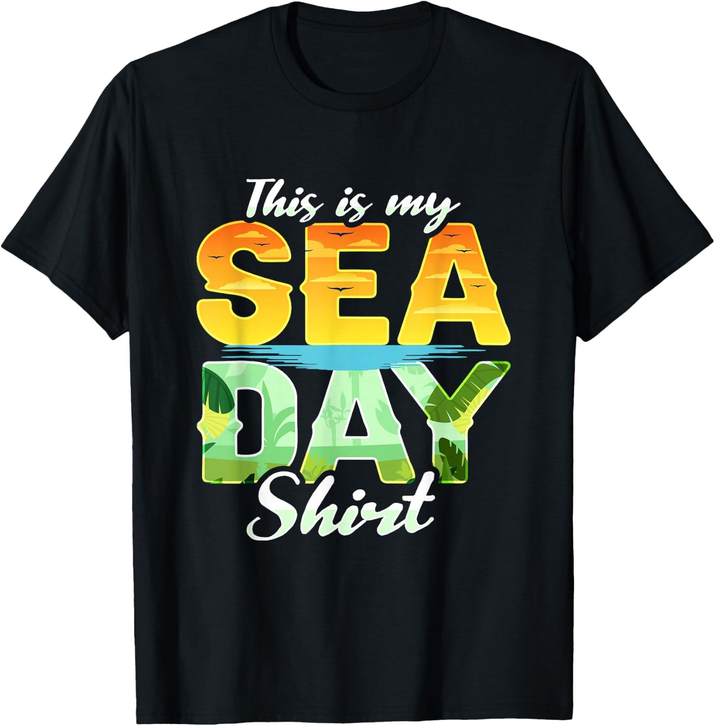 This Is My Sea Day Cruise Family Matching Cruising T-Shirt - T-Shirt | Black