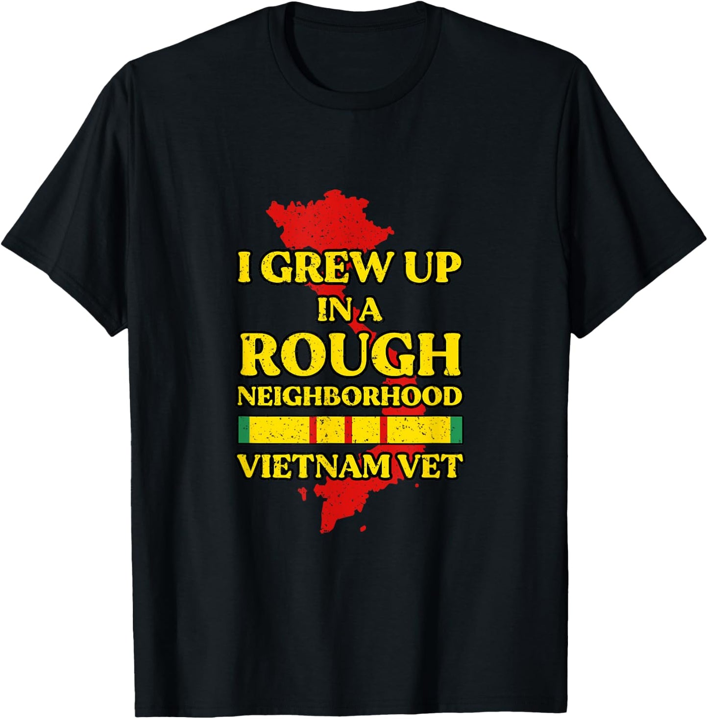 I Grew Up In A Rough Neighborhood Vietnam Vet T-Shirt - T-Shirt | Black