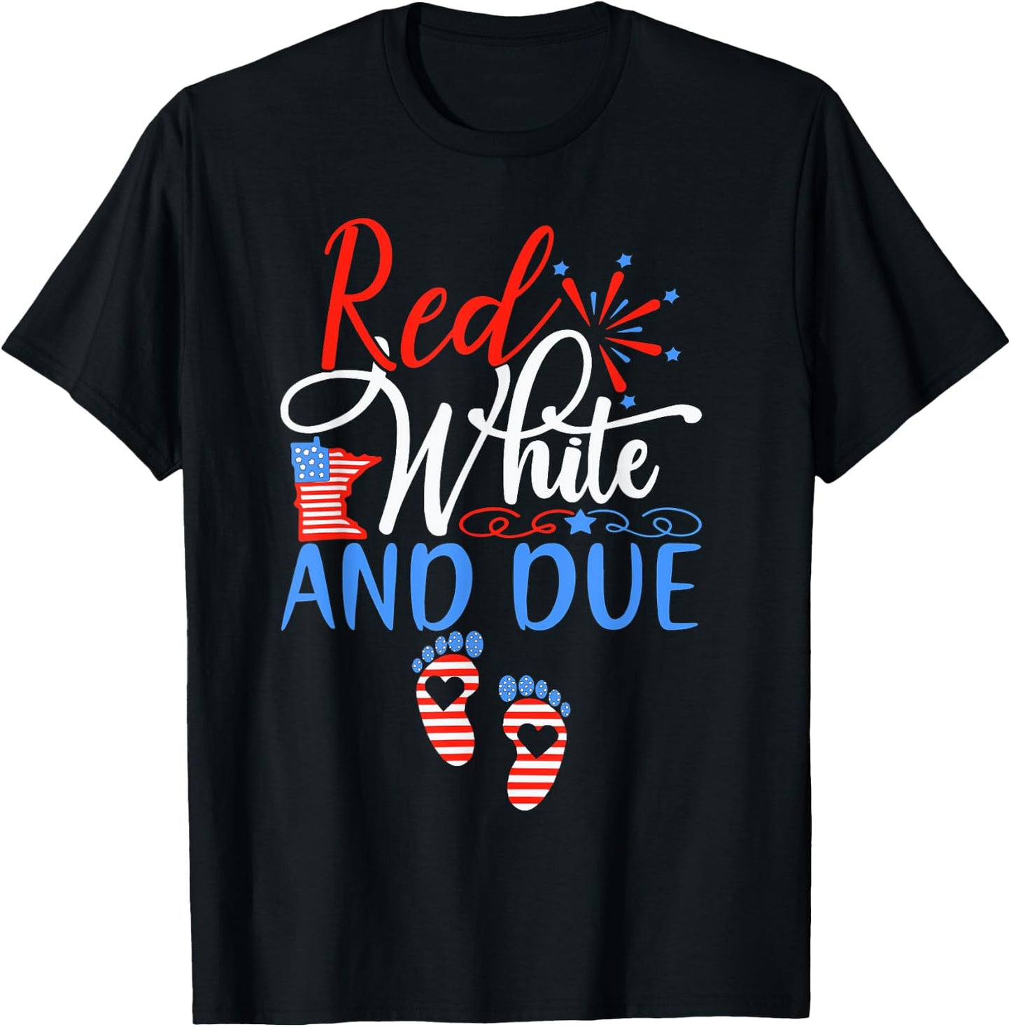 Red White And Due Pregnancy Announcement 4th Of July 2025 T-Shirt - T-Shirt | Black