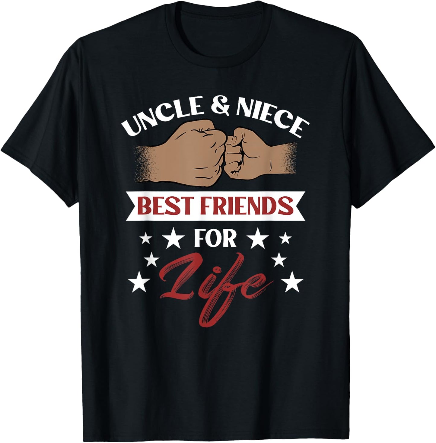 Uncle & Niece Best Friends For Life T-Shirt - T-Shirt | Black