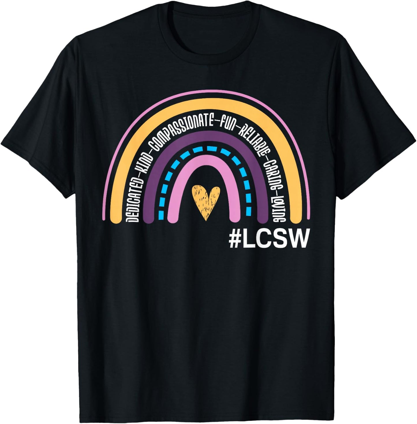 Licensed Clinical Social Worker Rainbow LCSW Appreciation T-Shirt - T-Shirt | Black