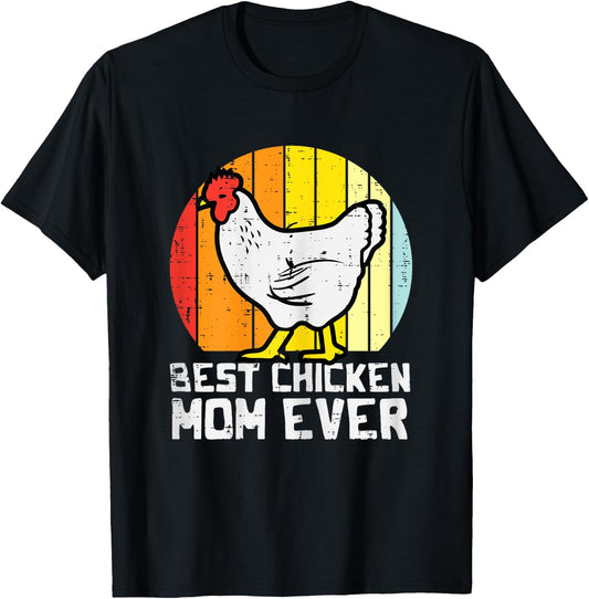 Mothers Day Best Chicken Mom Ever Retro Farm Hen Mama Women T-Shirt - T-Shirt | Black
