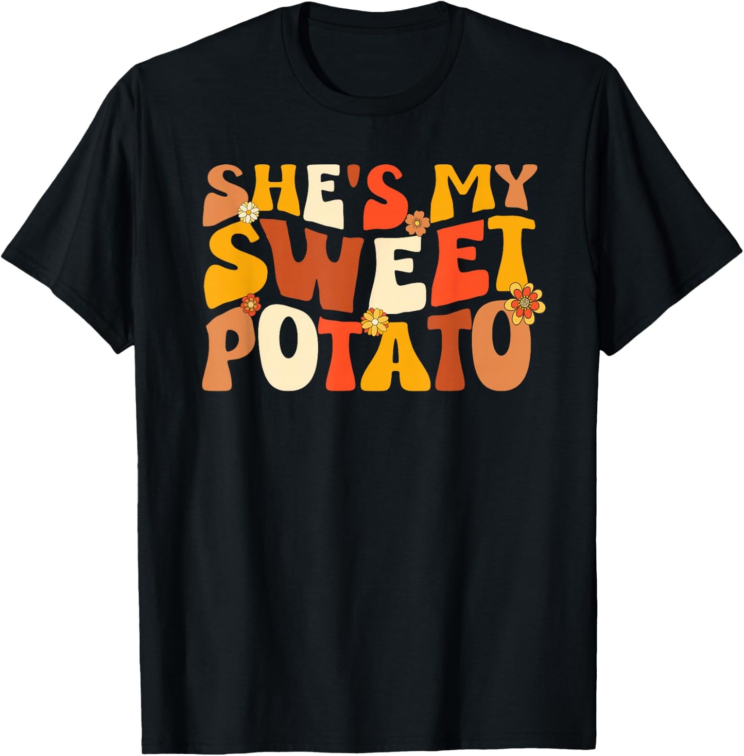 Thanksgiving Shirts Couples Sweet Potato I Yam Groovy Flower T-Shirt - T-Shirt | Black