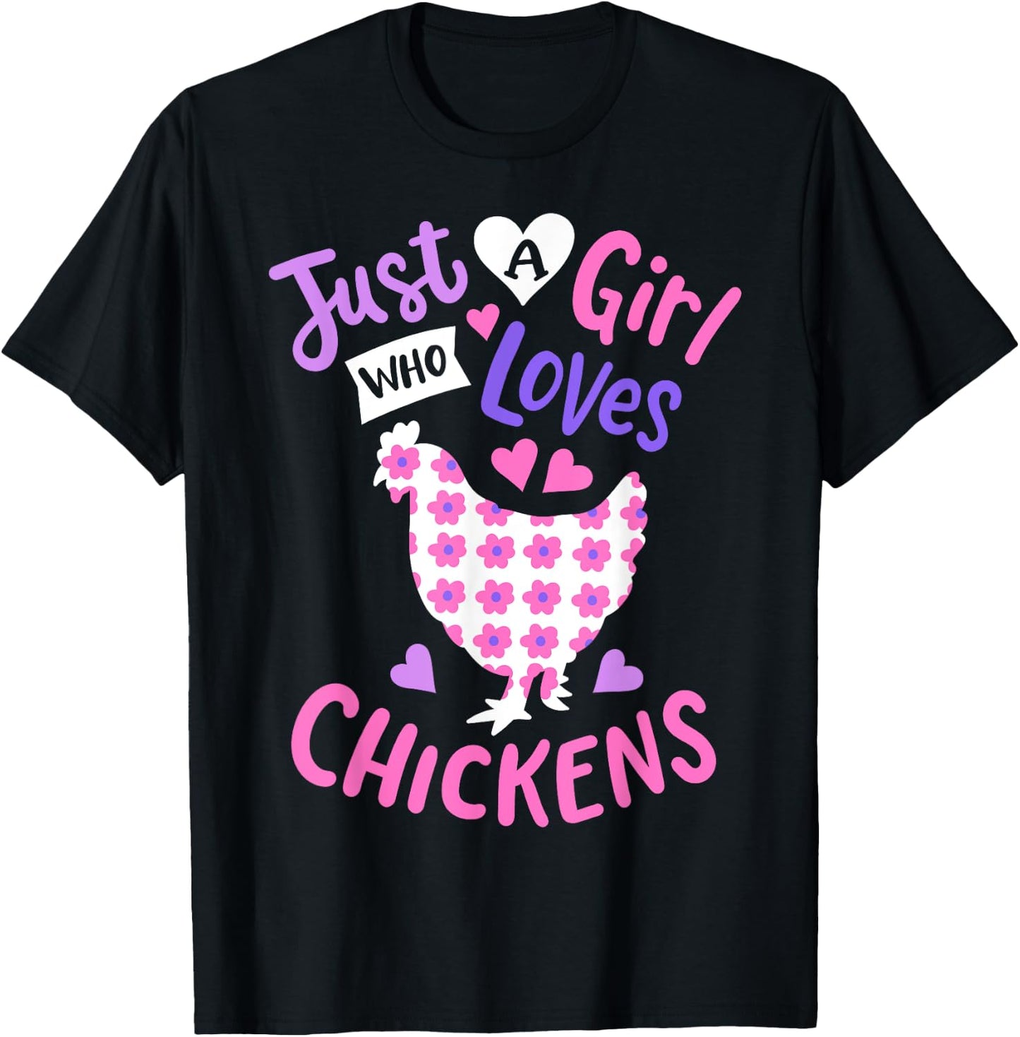 Kids Just A Girl Who Loves Chickens Chicken Hen Love Cute T-Shirt - T-Shirt | Black