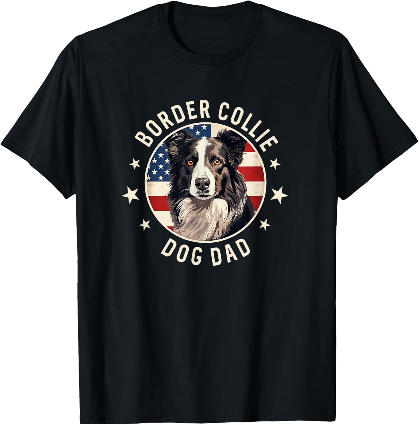Border Collie Dog Owner Gifts , Border Collie Dad T-Shirt - T-Shirt | Black
