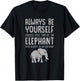 Zoo Animal Kids Always Be An Elephant T-Shirt - T-Shirt | Black