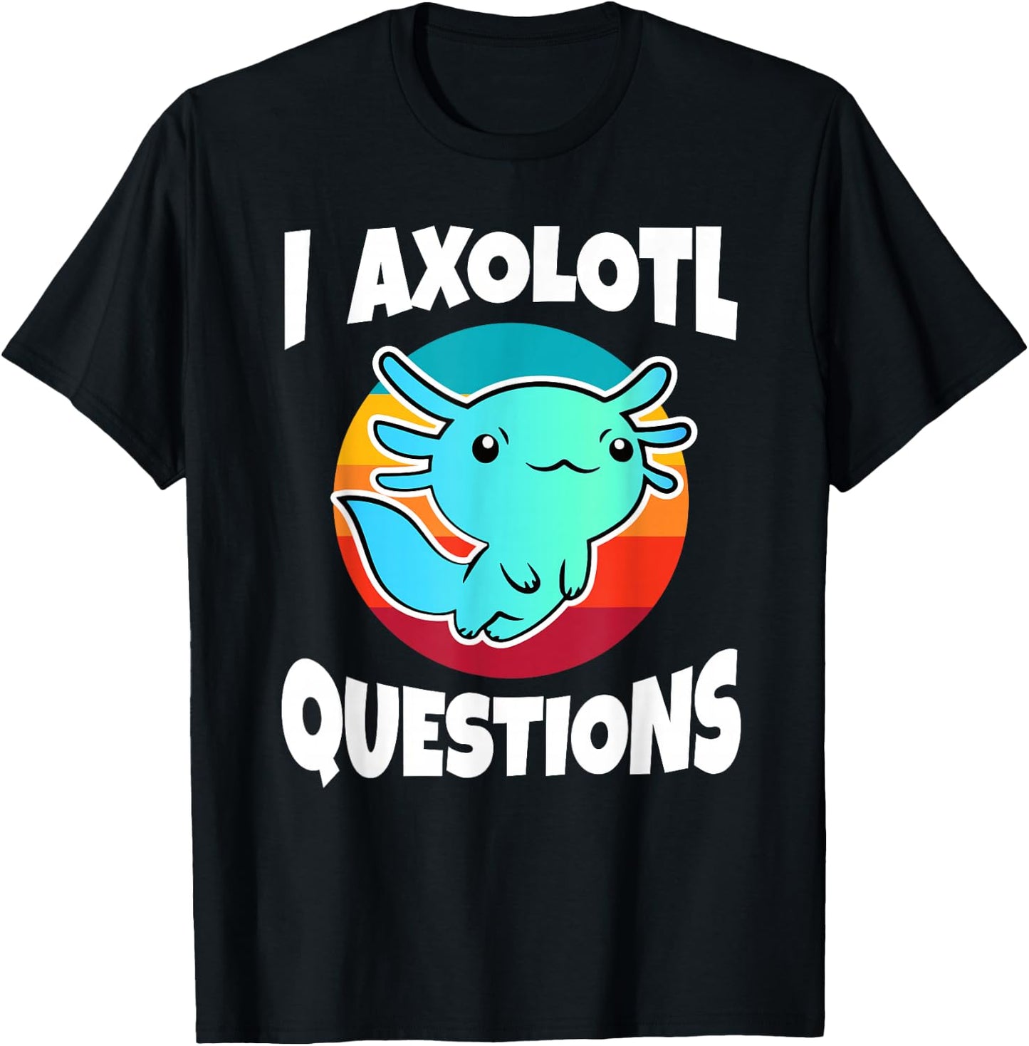 I Axolotl Questions Vintage Funny Kids T-Shirt - T-Shirt | Black
