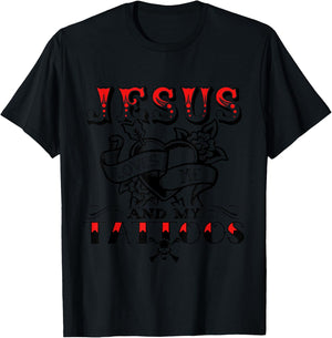 Jesus Loves Me And My Tattoos Apparel T-Shirt - T-Shirt | Black
