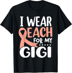 I Wear Peach For My Gigi Uterine Cancer Awareness Grandma T-Shirt - T-Shirt | Black