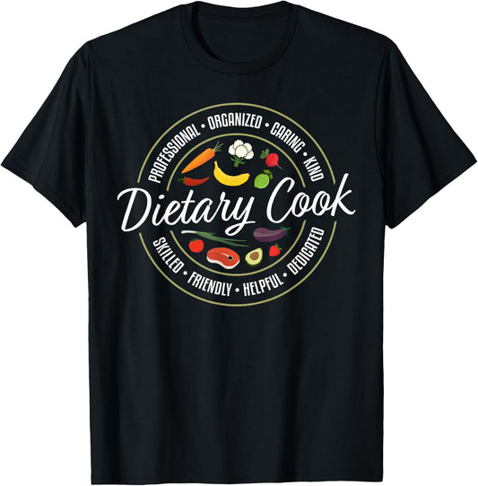 Dietary Cook Job Designs Dietary Cook Job Appreciation - Black, Small, -Adults, Short Sleeve, , Job Appreciation T-Shirt - T-Shirt | Black