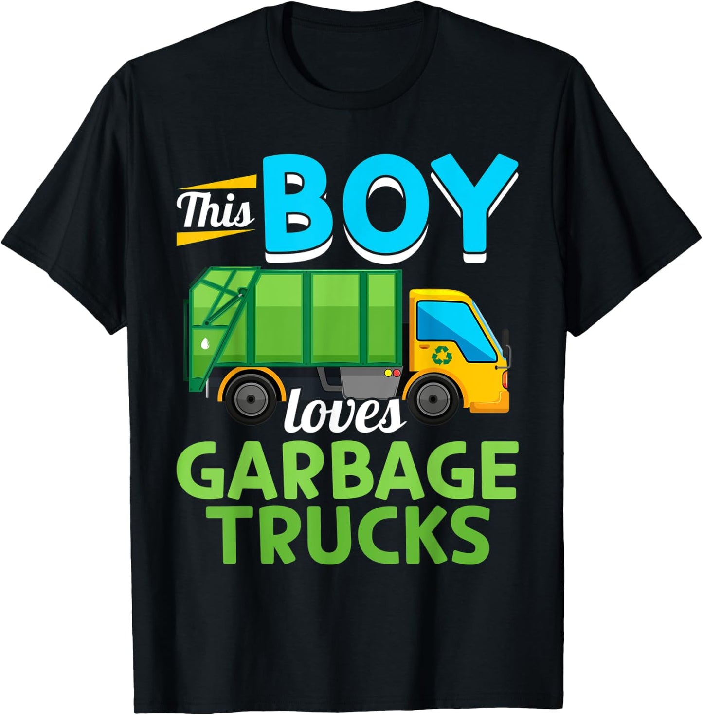 Garbage Truck - This Boy loves Garbage Trucks T-Shirt - T-Shirt | Black