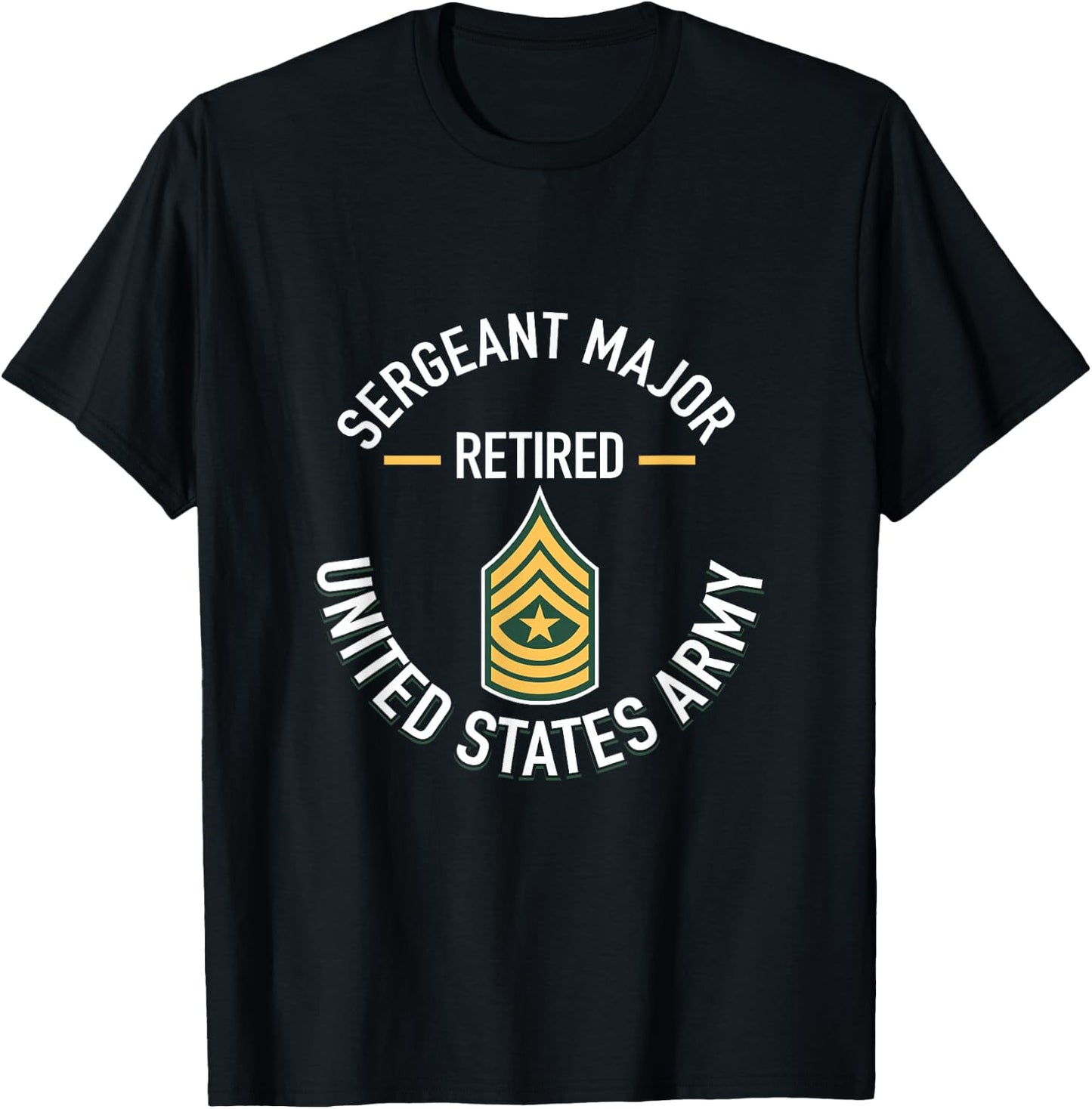 Sergeant Major SGM Retired Army Military Retirement Gifts T-Shirt - T-Shirt | Black