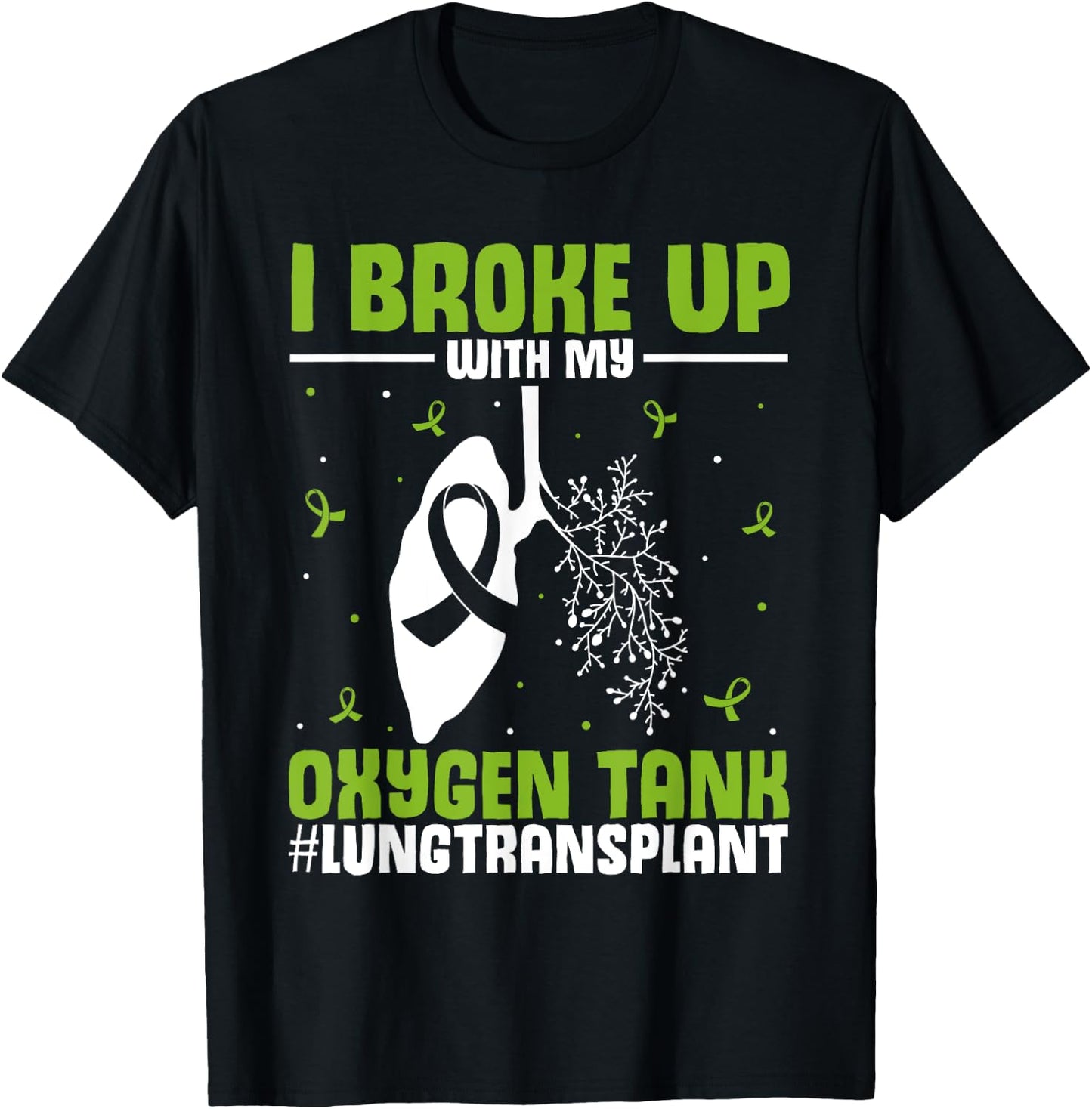 Organ Transplantation | Lung Transplant Survivor T-Shirt - T-Shirt | Black