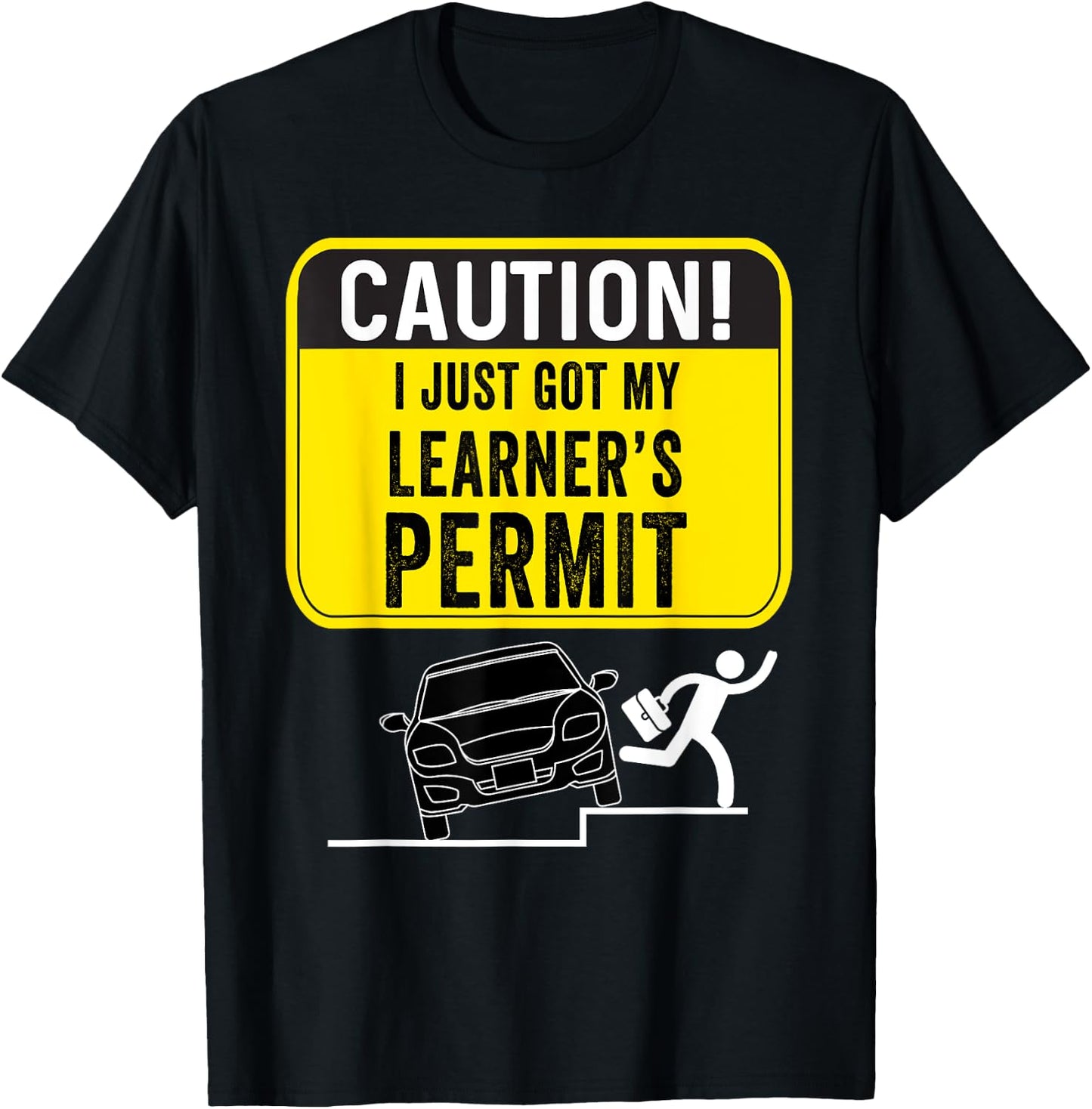 Caution New Driver Funny Student Learner's Permit Licensed T-Shirt - T-Shirt | Black