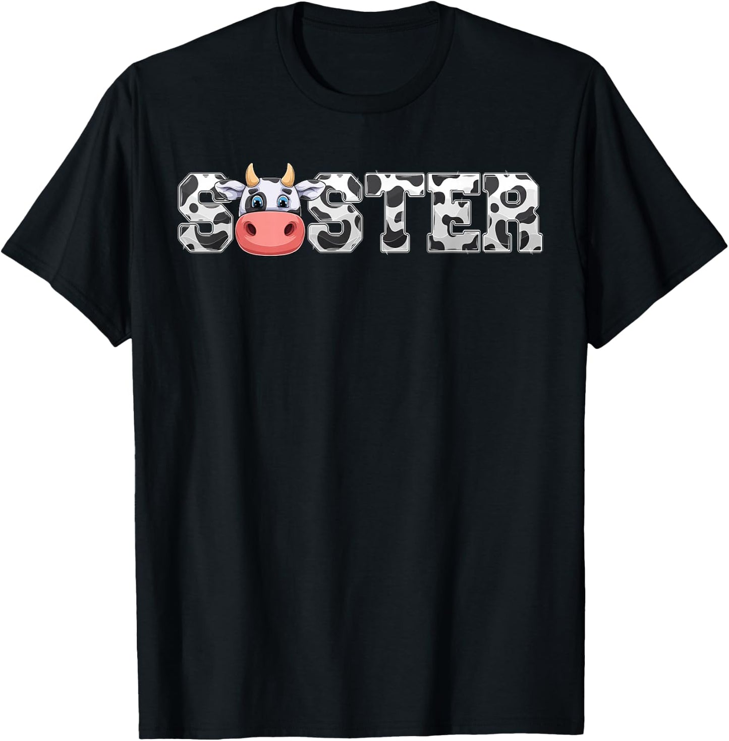 Sister Cow Print Cowboy Animal Pattern Farmer Cow Sister T-Shirt - T-Shirt | Black