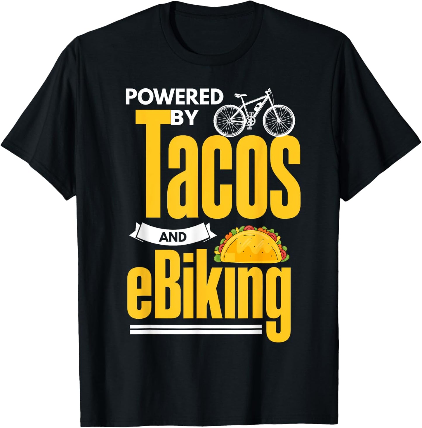 E-Biker Shirt Funny Taco Lover EBike Electric Bike E-Biking T-Shirt - T-Shirt | Black