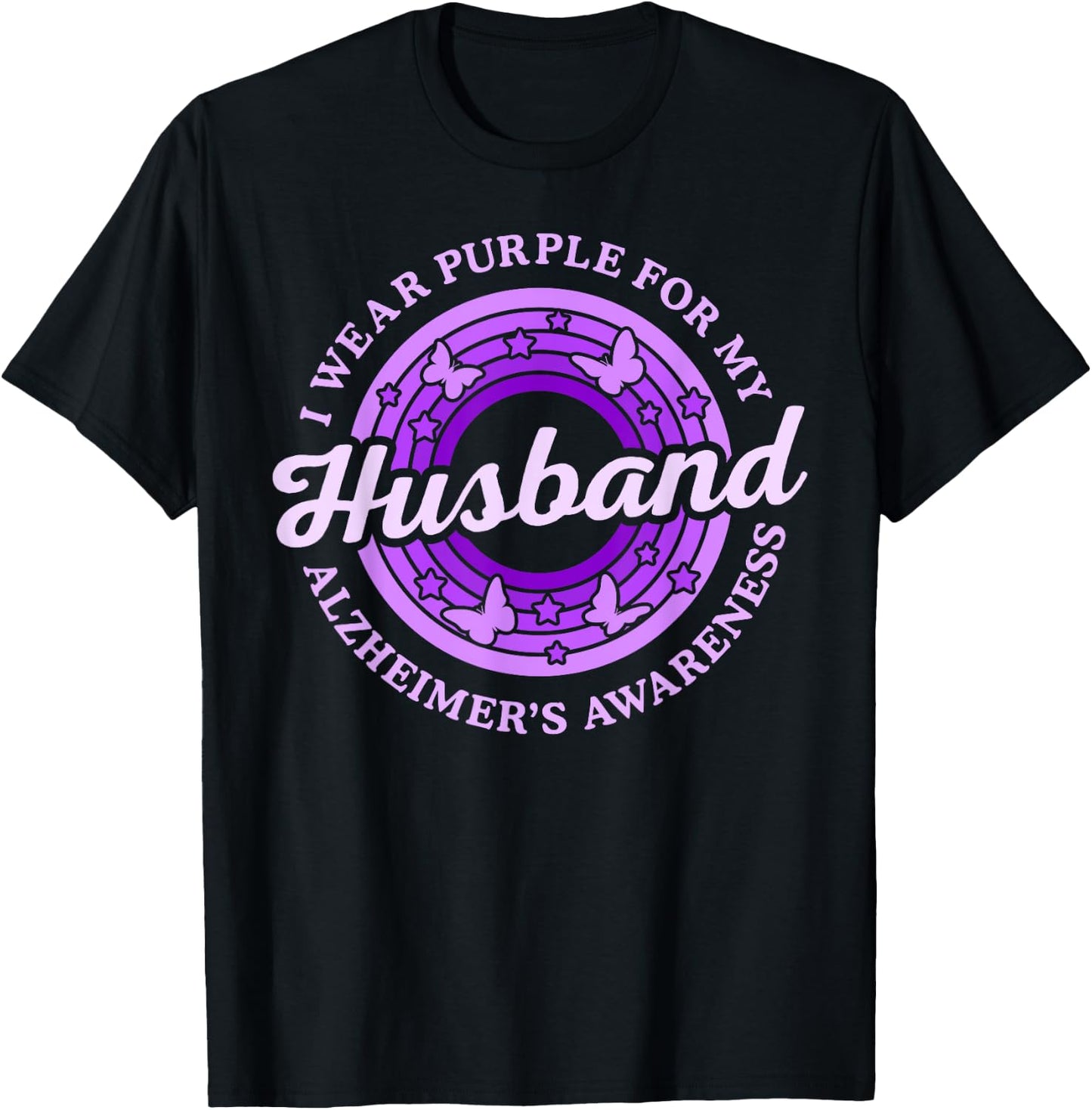 I Wear Purple For My Husband Alzheimer's Awareness Day Month T-Shirt - T-Shirt | Black