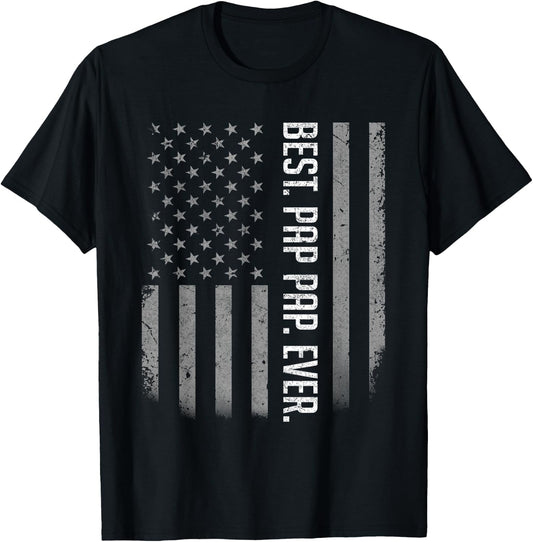 Best Pap Pap Ever American Flag Shirt Gift Father's Day T-Shirt - T-Shirt | Black