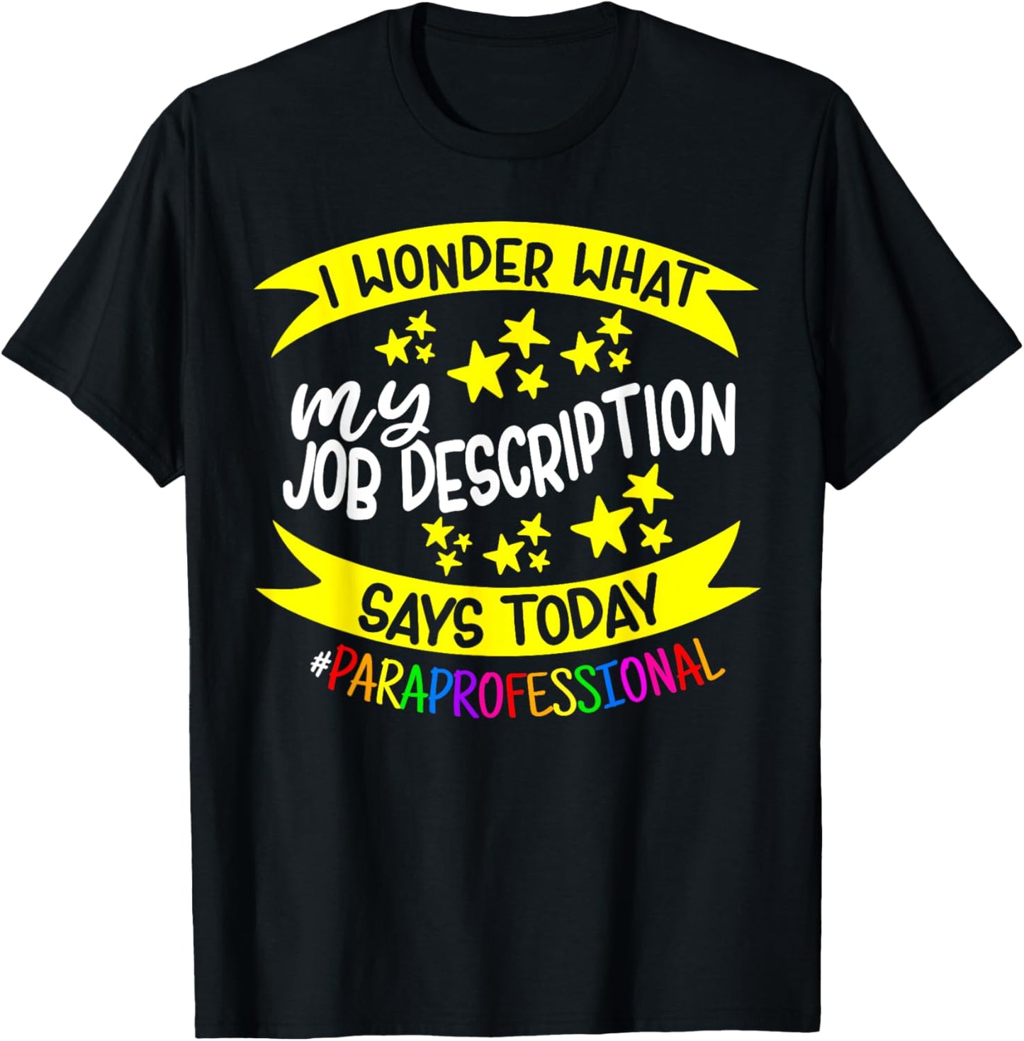 Paraprofessional Educator - Teachers Assistant Paraeducator T-Shirt - T-Shirt | Black