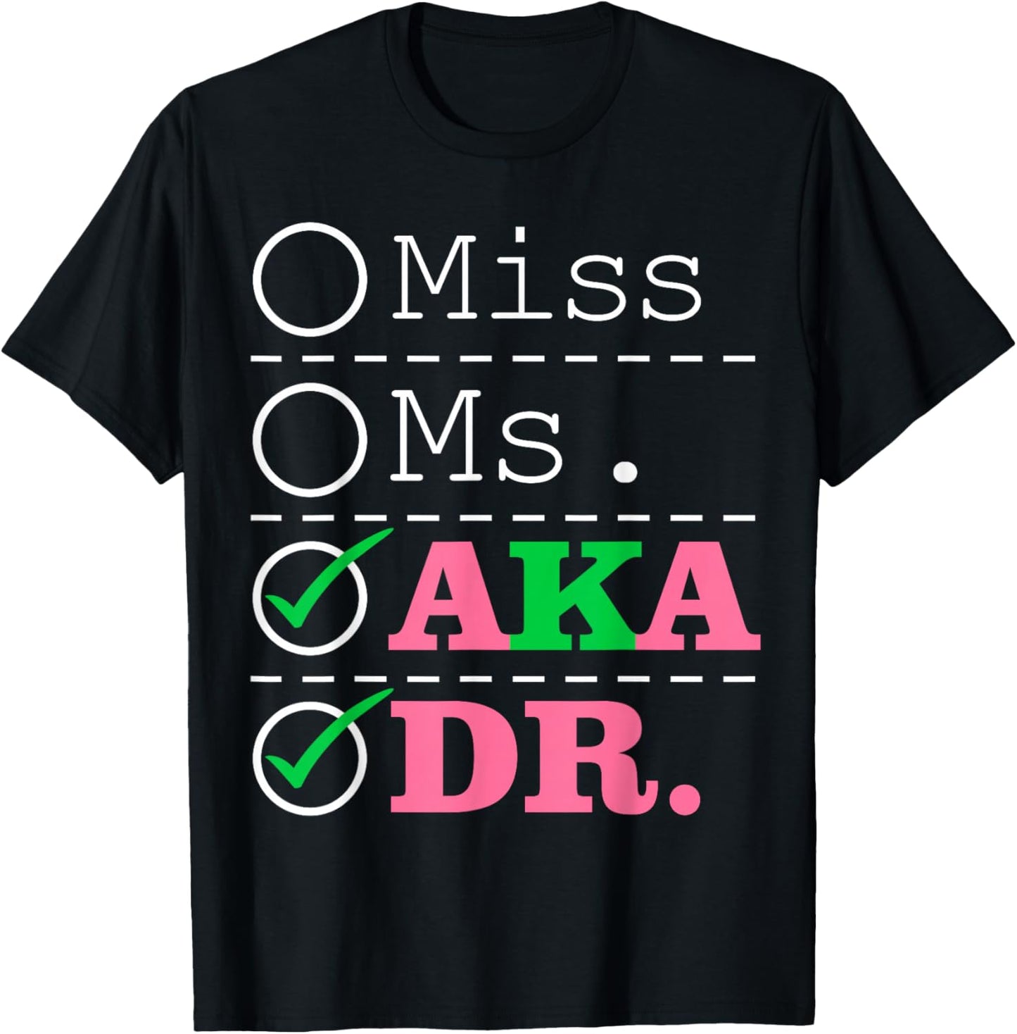 AKA Doctor Medical Worker Appreciation Graduation T-Shirt - T-Shirt | Black