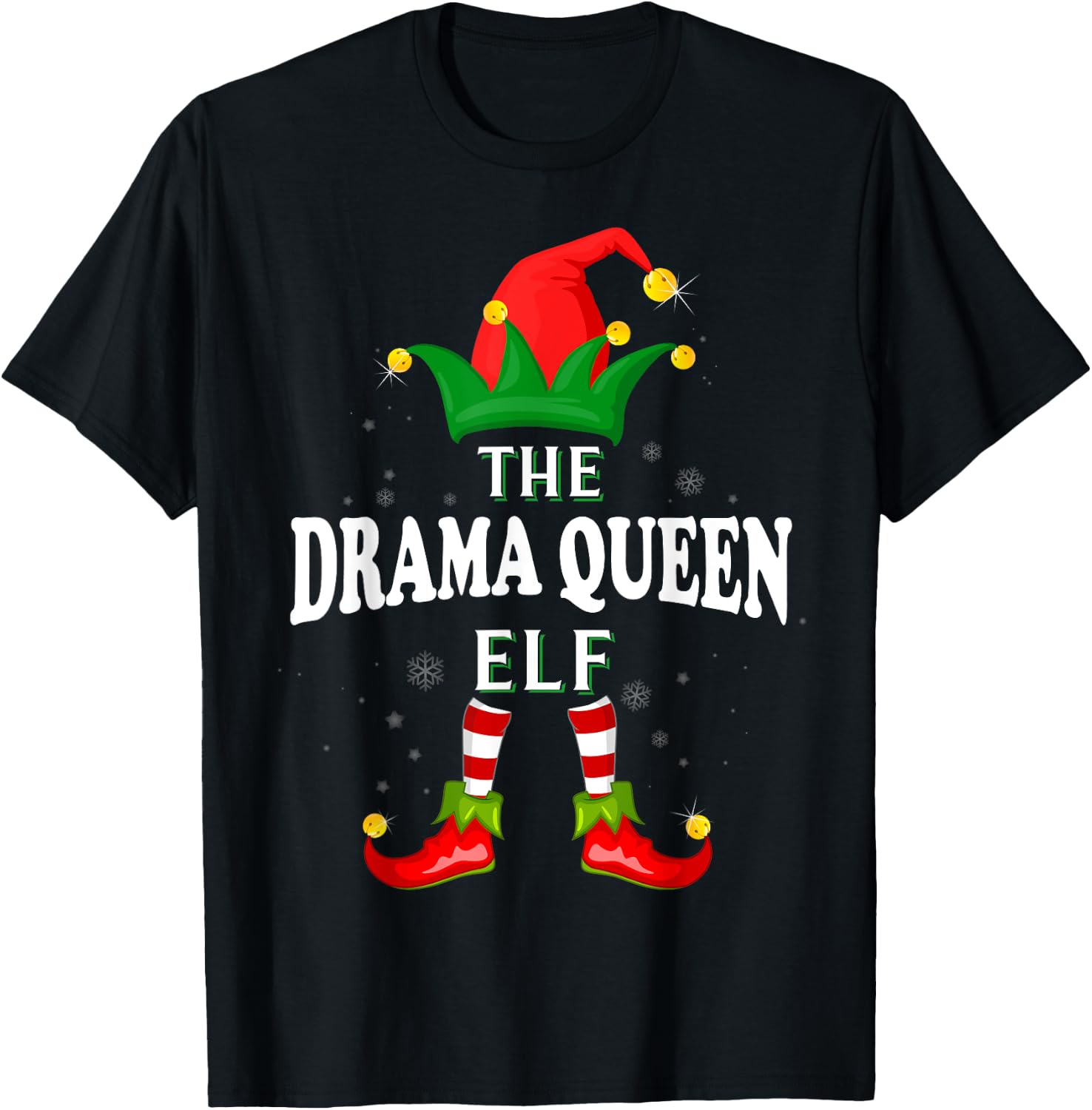 Xmas Drama queen Elf Family Matching Christmas Pajama T-Shirt - T-Shirt | Black