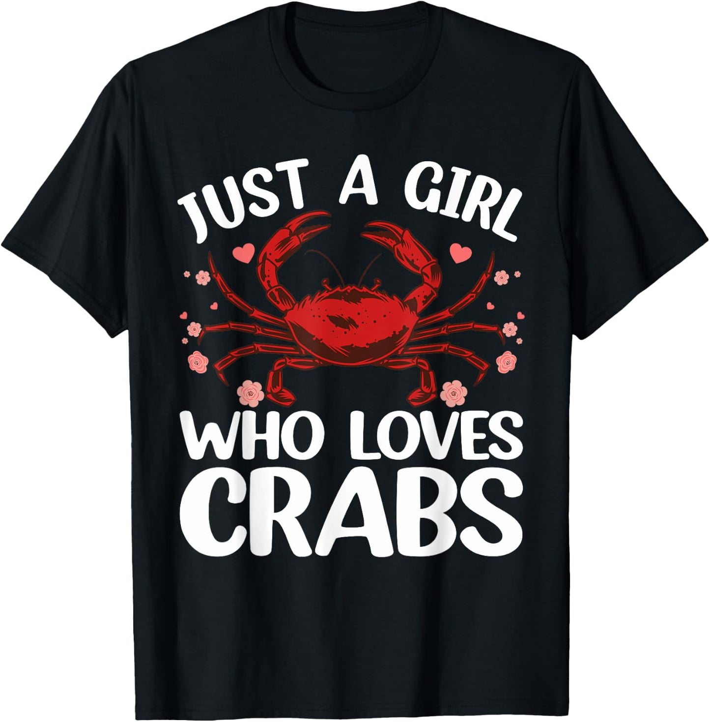 Cool Crab Girls Crab Eating Lover Lobster Crabbing T-Shirt - T-Shirt | Black