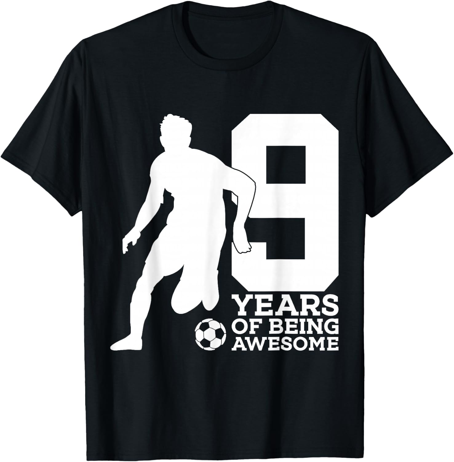 9 Years of Being Awesome Soccer 9th Birthday T-Shirt - T-Shirt | Black