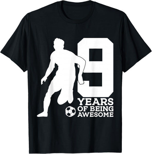 9 Years of Being Awesome Soccer 9th Birthday T-Shirt - T-Shirt | Black