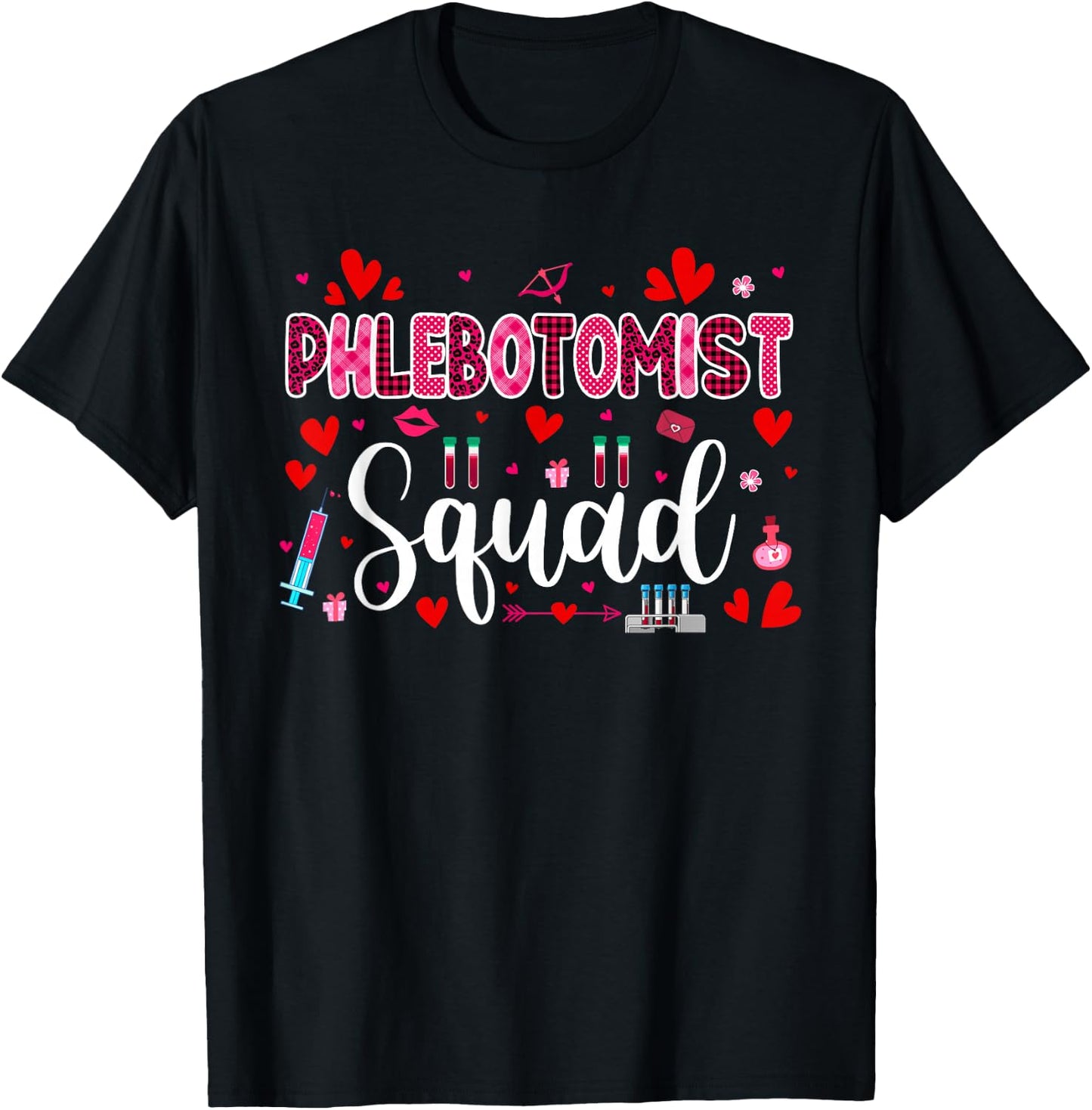 Phlebotomist Squad Cute Tools Hearts Costume Valentine's Day T-Shirt - T-Shirt | Black