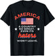 America a Country So Great Even Its Haters Won't Leave T-Shirt - T-Shirt | Black