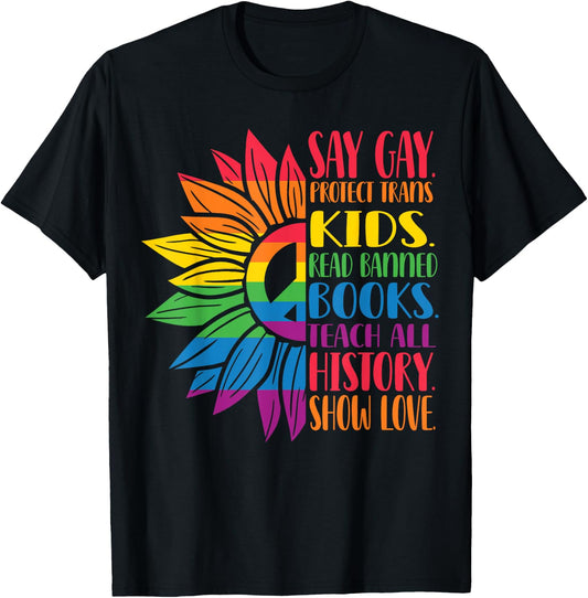 Say Gay Protect Trans Kids Read Banned Books Pride Month T-Shirt - T-Shirt | Black