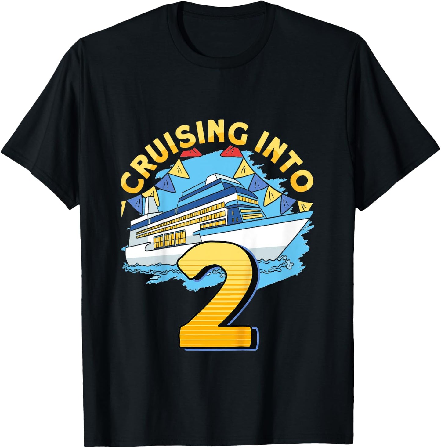 Kids Cruising Boat Cruising Into 2 Birthday Cruise T-Shirt - T-Shirt | Black