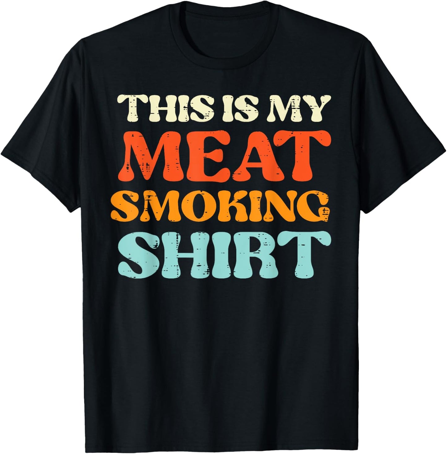 This Is My Meat Grilling Shirt Funny Bbq Grill Men Women T-Shirt - T-Shirt | Black