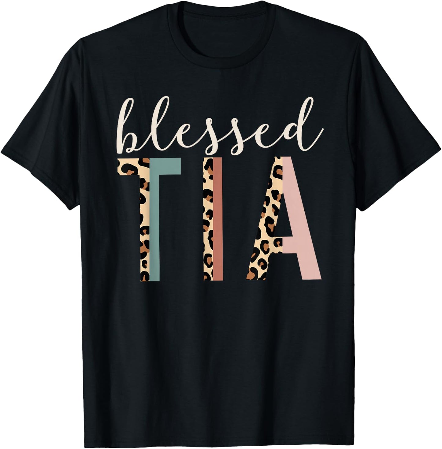 Blessed Tia Aunt Cute Leopard Print T-Shirt - T-Shirt | Black