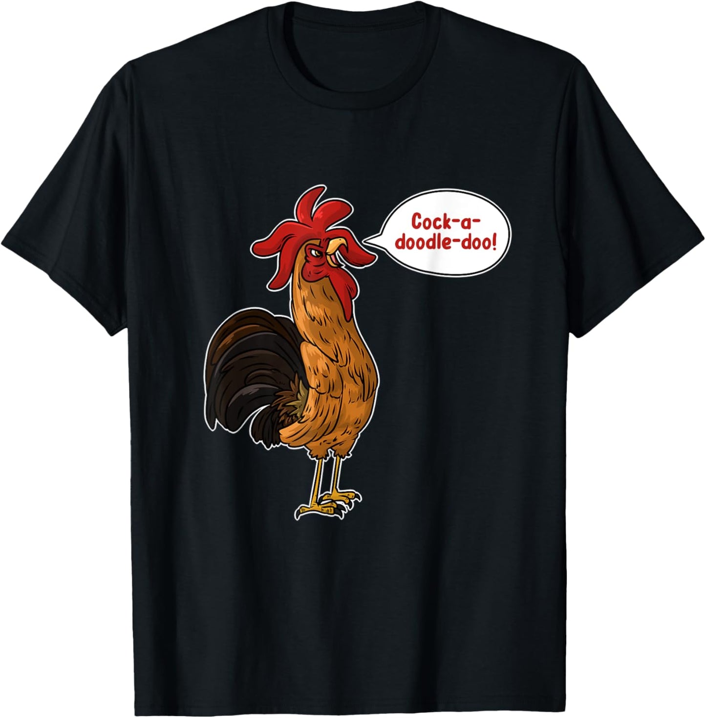 Cock-A-Doodle-Doo Chicken T-Shirt - T-Shirt | Black