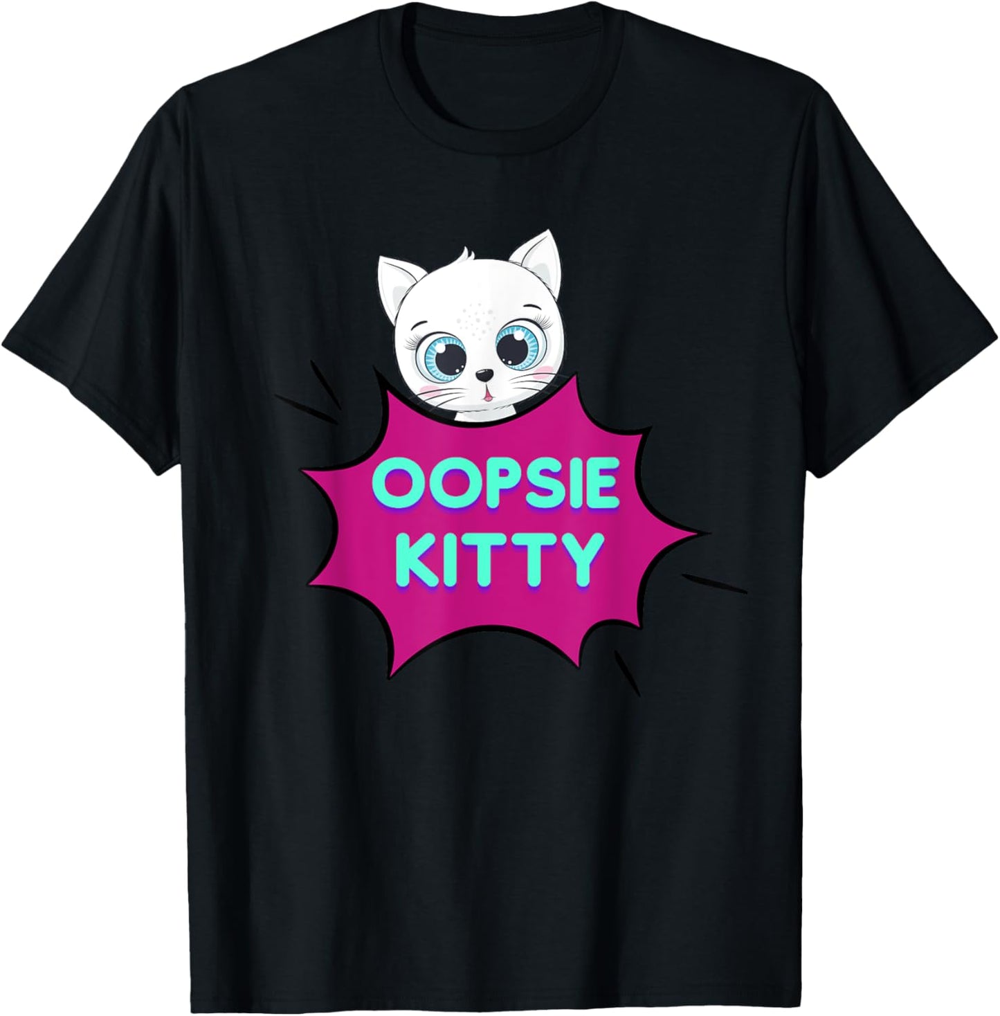 Oopsie Kitty T-Shirt - T-Shirt | Black