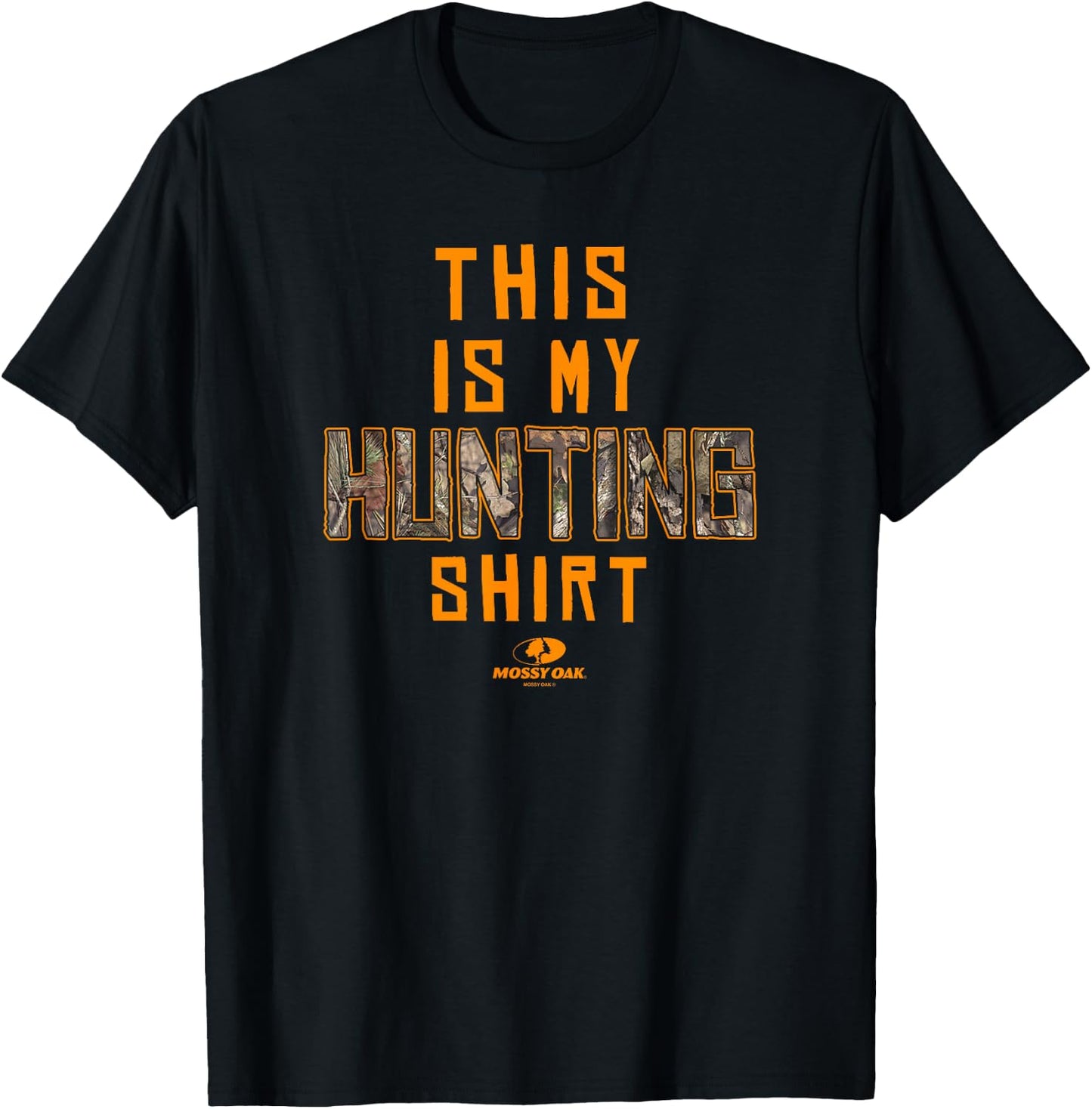 Mossy Oak This Is My Hunting Shirt Camouflage Fill Logo T-Shirt - T-Shirt | Black