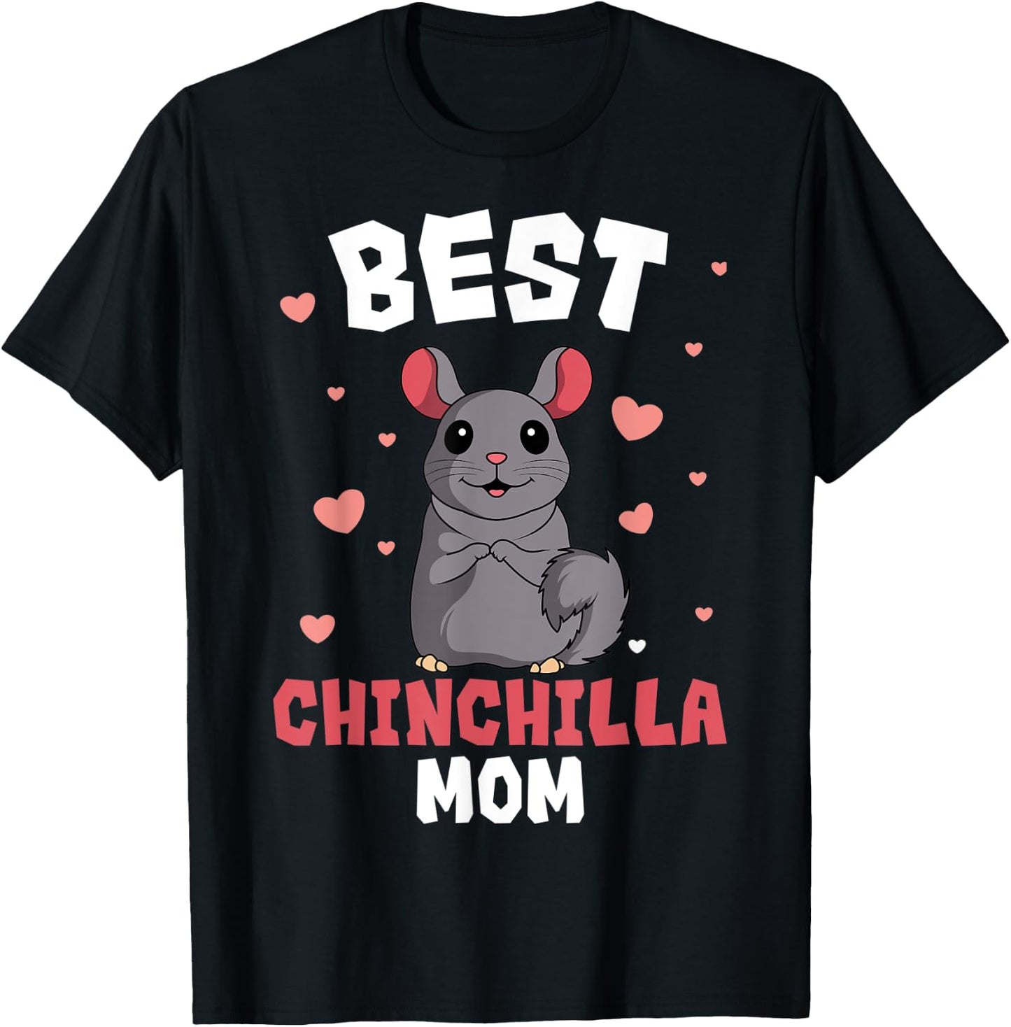Chinchilla Mom Owner Pet Rodent Veterinarian Mother's Day T-Shirt - T-Shirt | Black