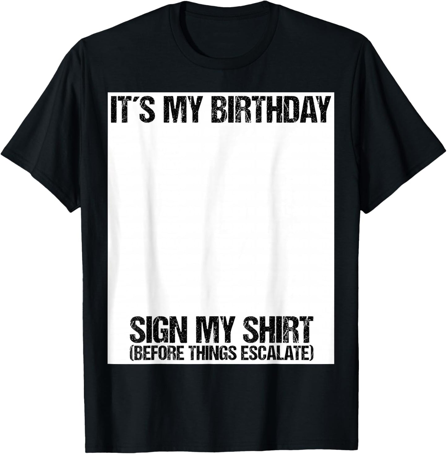 Sign my Birthday Gift Party Ice Breaker & T-Shirt - T-Shirt | Black