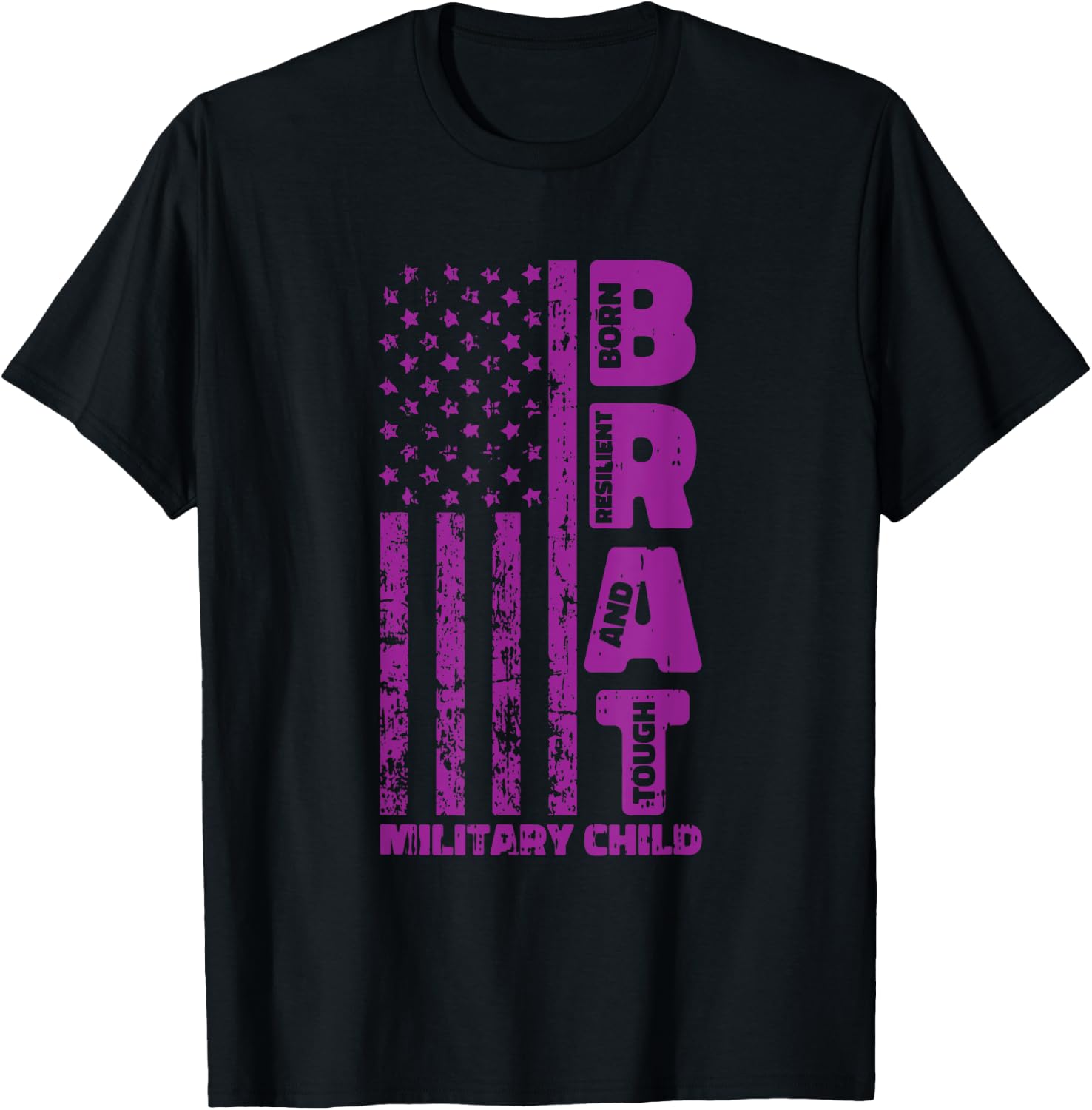 Military Child Boy Girls Brat Born Resilient And Tough T-Shirt - T-Shirt | Black