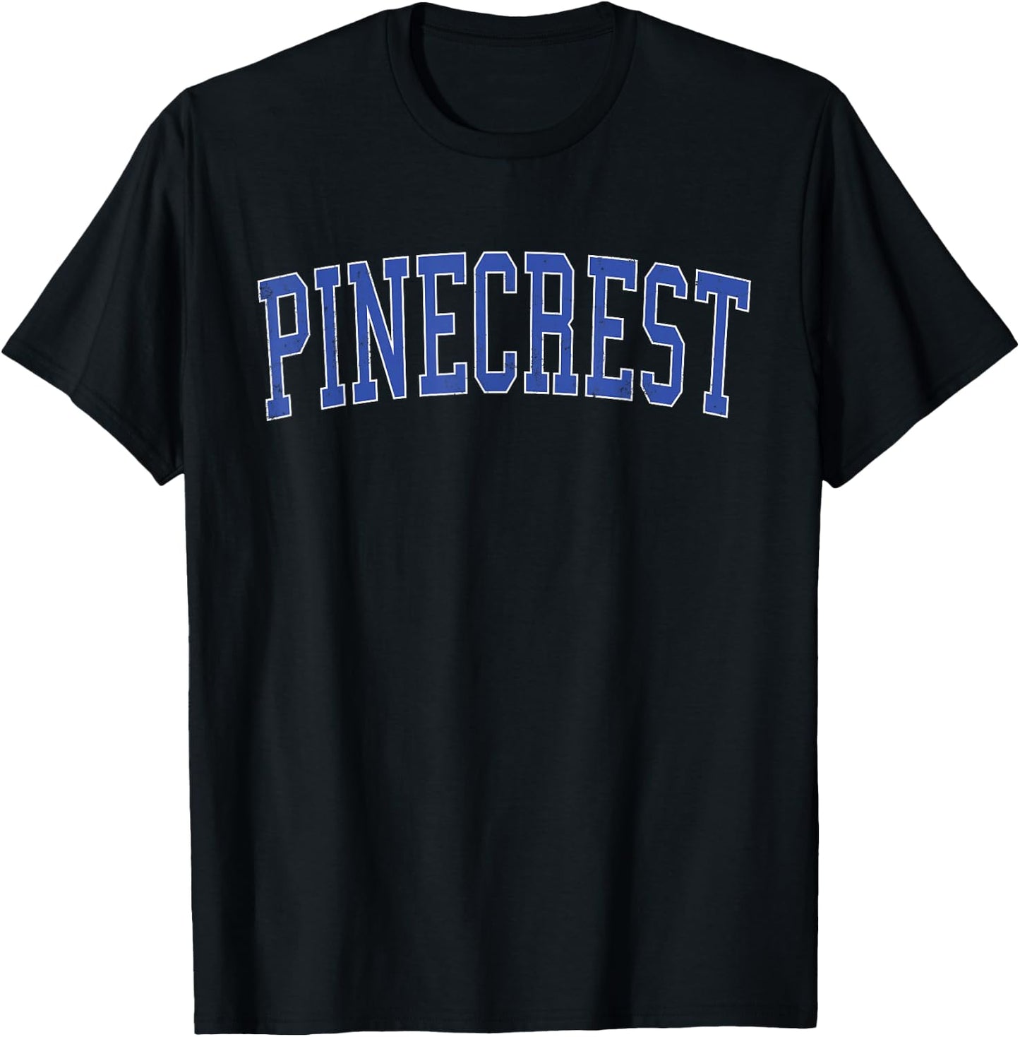 Vintage Pinecrest FL Distressed Blue Varsity Style T-Shirt - T-Shirt | Black