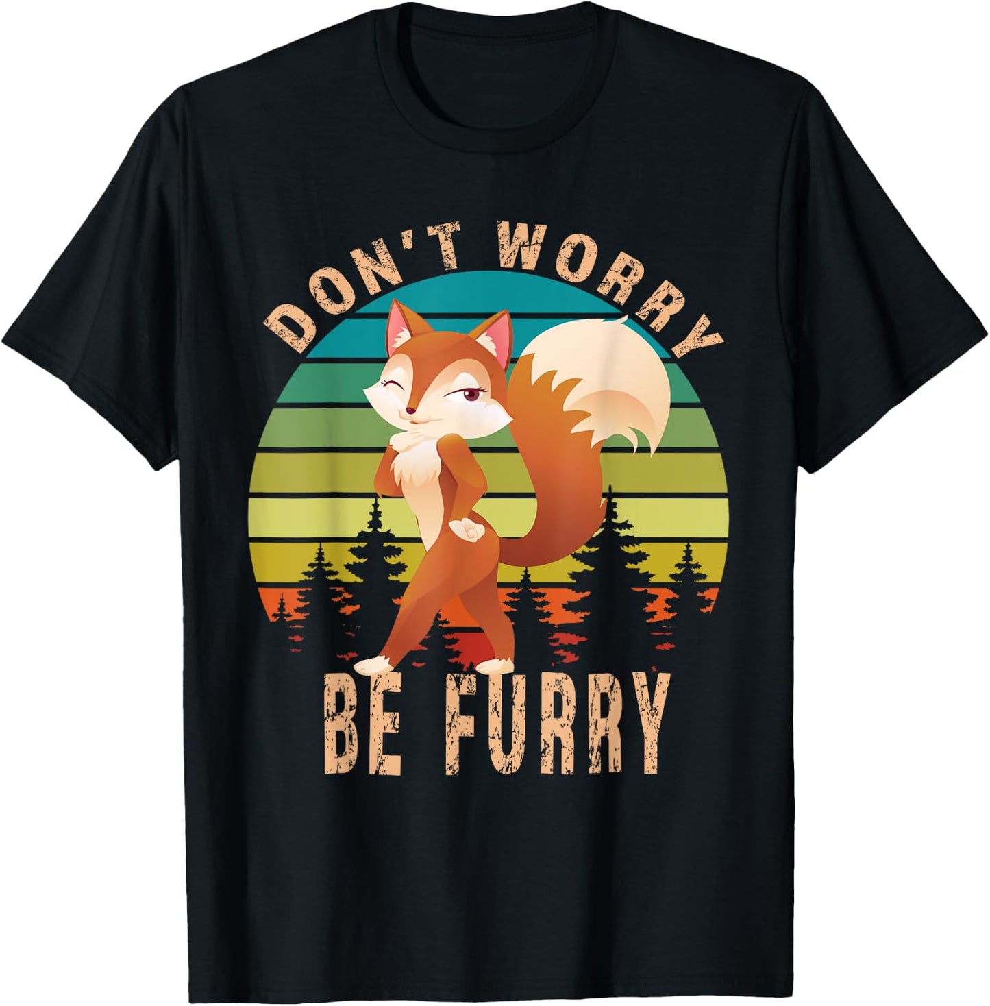 Furry Fandom Shirt Don't Worry Be Furry Shirt Sassy Fox T-Shirt - T-Shirt | Black
