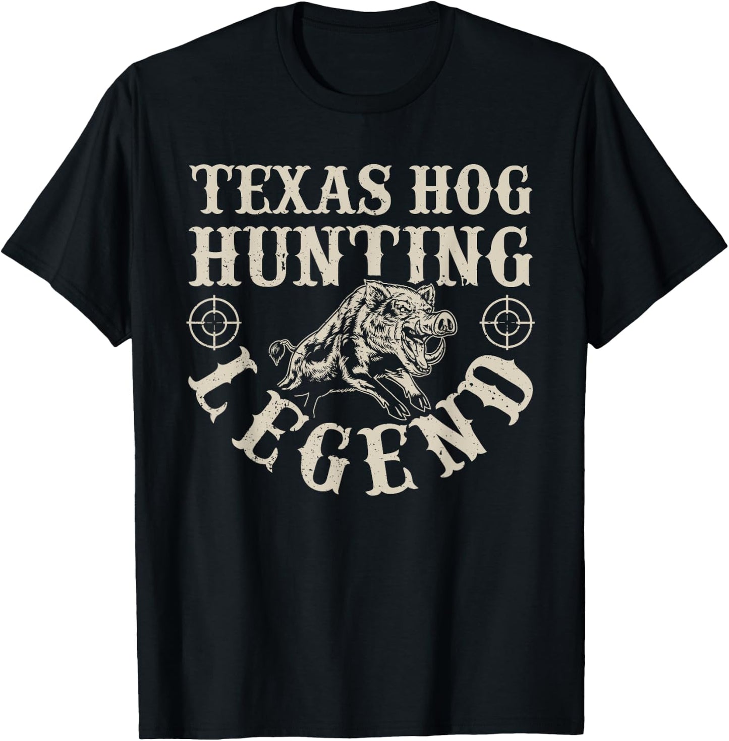 Texas Hog Hunting Legened Wild Hog Hunter T-Shirt - T-Shirt | Black