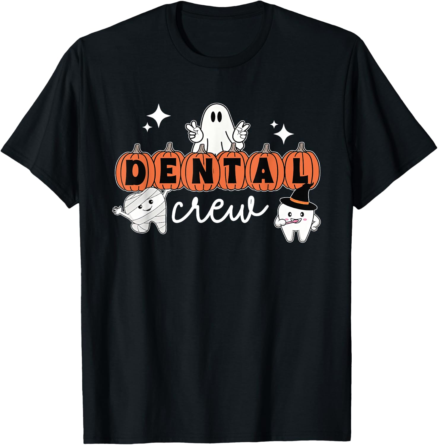 Halloween Dental Crew Pumpkin Ghost Spooky Dental Hygienist T-Shirt - T-Shirt | Black