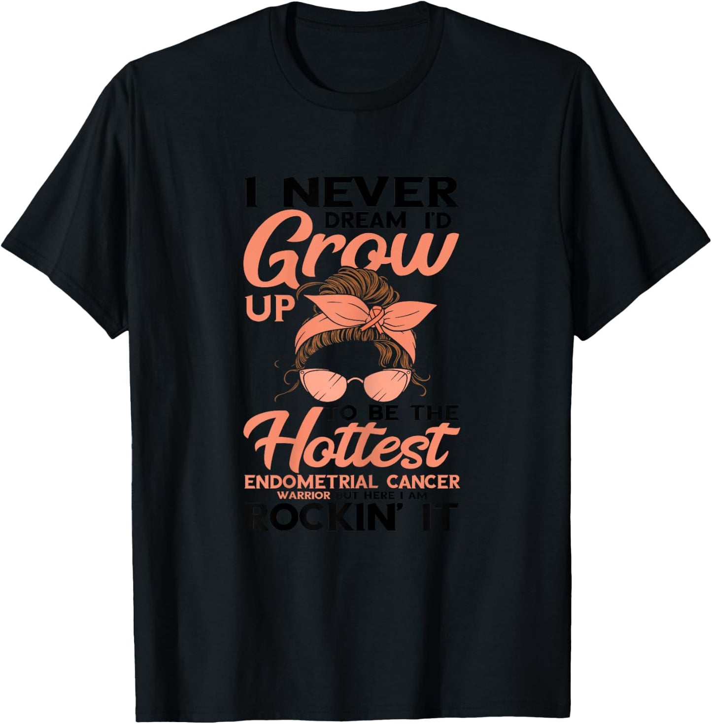 Hottest Endometrial Cancer Warrior Peach Ribbon Awareness T-Shirt - T-Shirt | Black