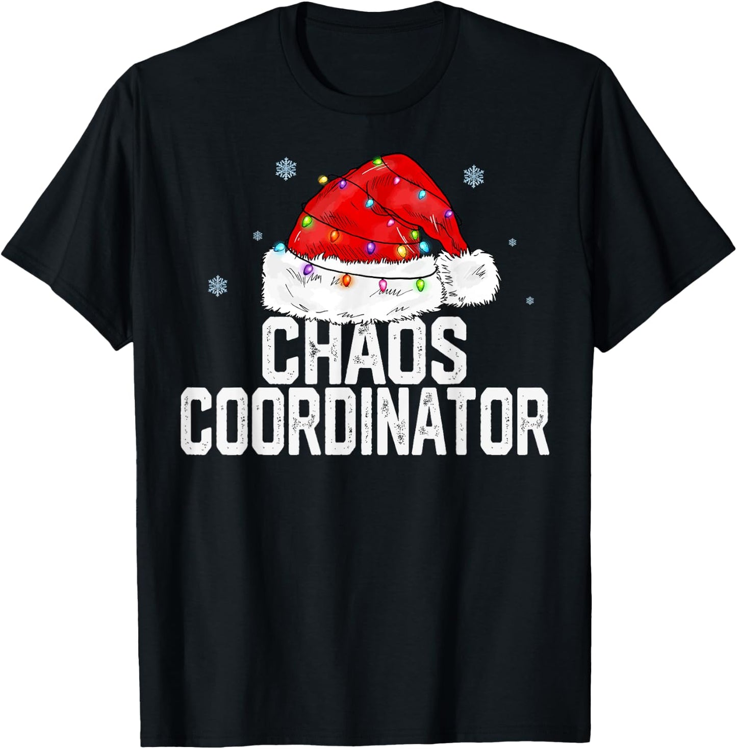 Chaos Coordinator Christmas Women Family Matching Group Xmas T-Shirt - T-Shirt | Black