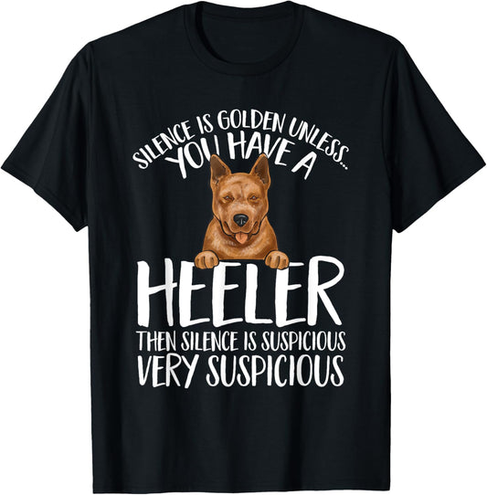 Red Heeler Silence Is Golden Australian Cattle Dog T-Shirt - T-Shirt | Black