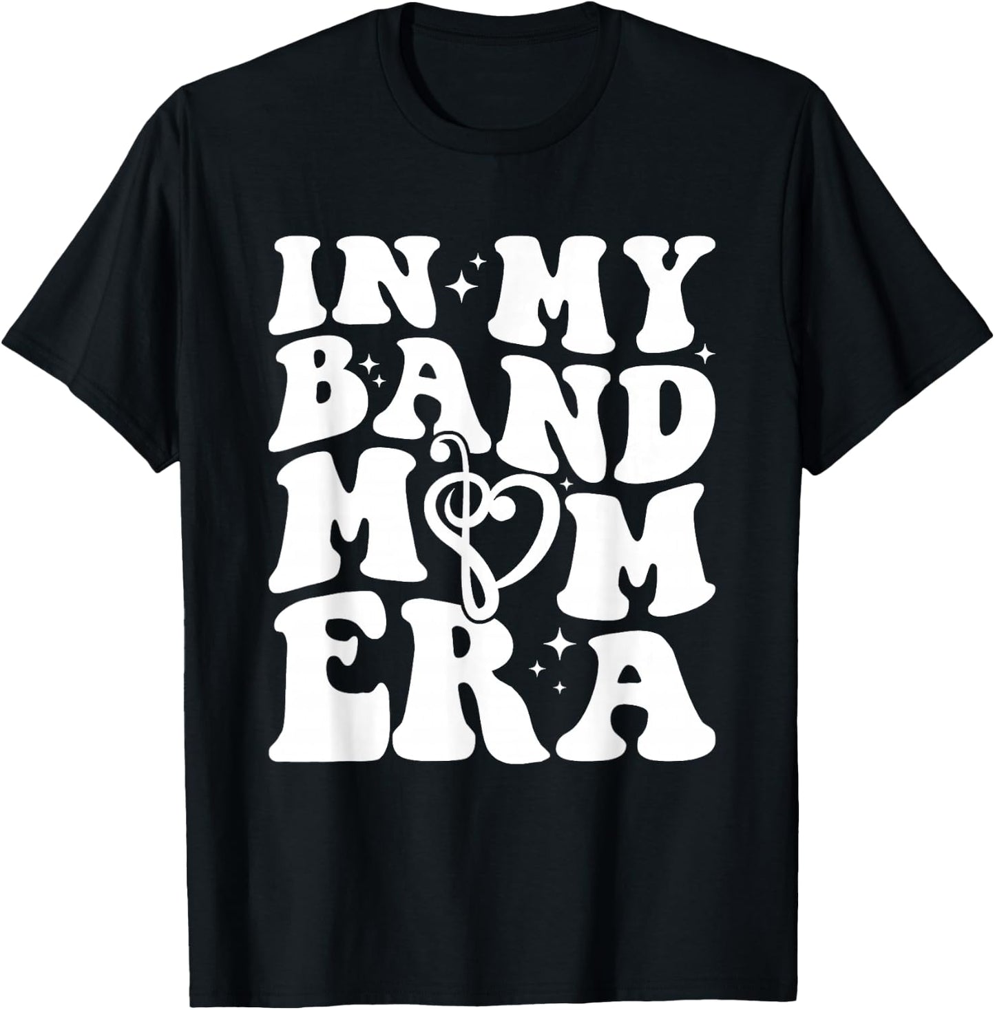in My Band Mom Era Retro Groovy Funny T-Shirt - T-Shirt | Black