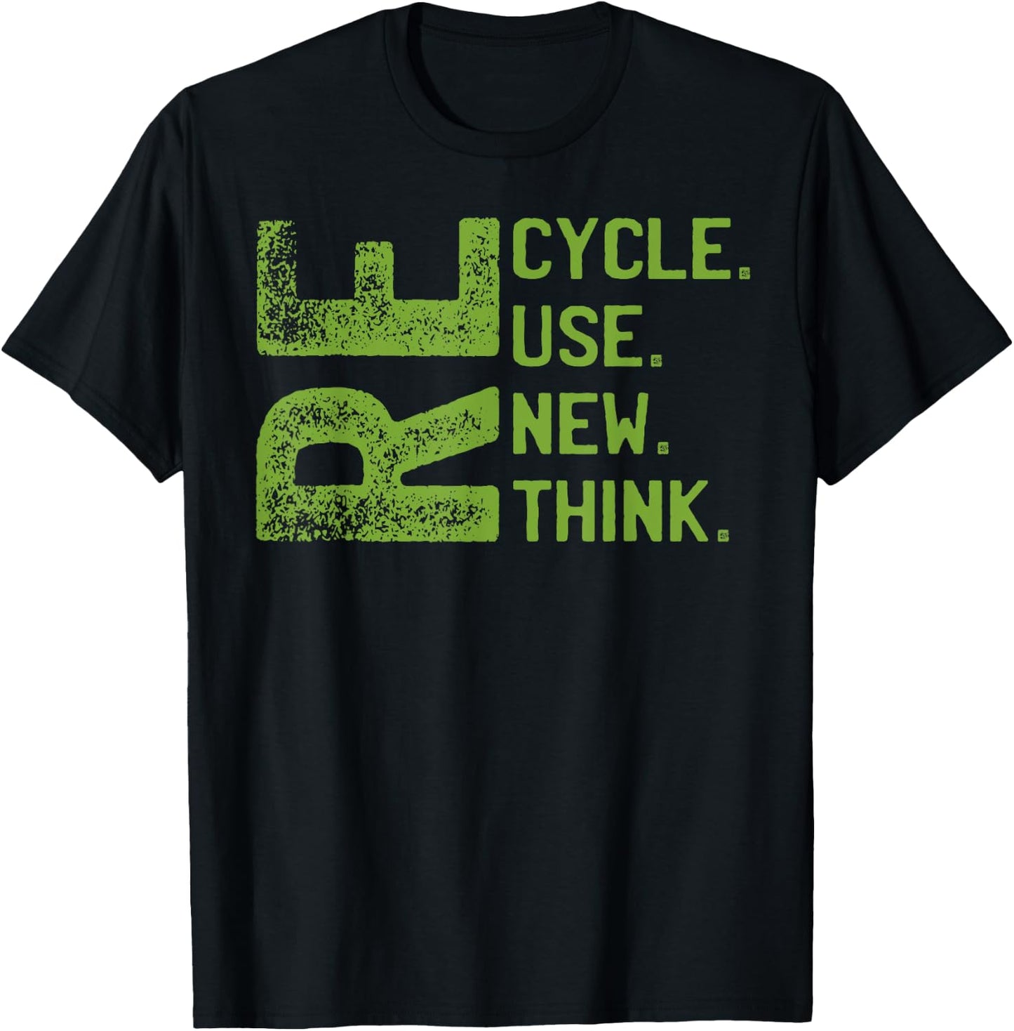 RECYCLE REUSE RENEW RETHINK Earth Day Environmental Activism T-Shirt - T-Shirt | Black
